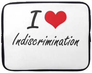 Indiscrimination